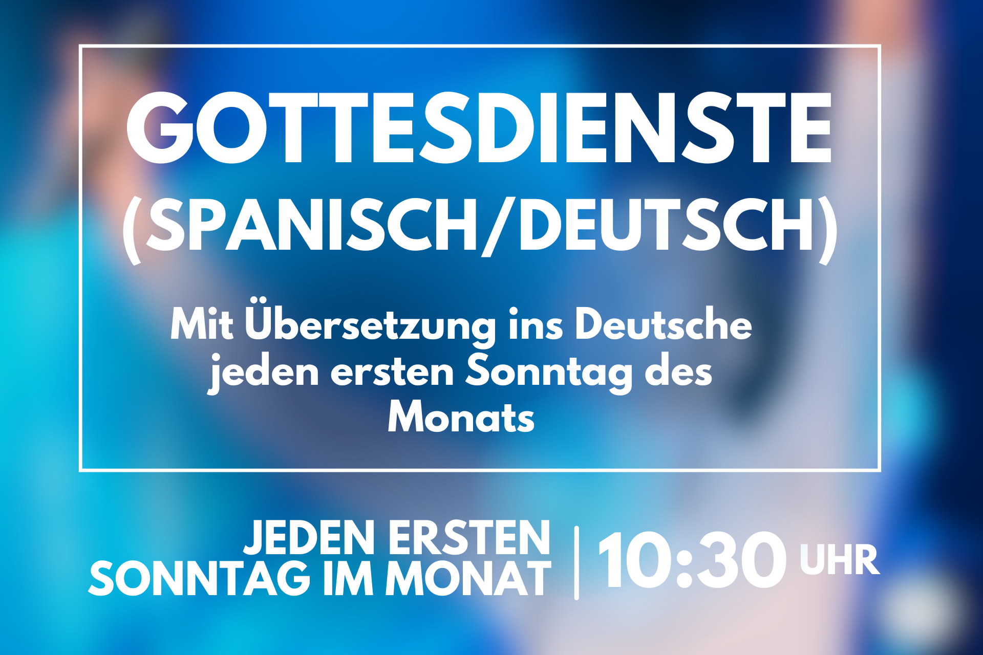 GOTTESDIENST SPANISCH DEUTSCH